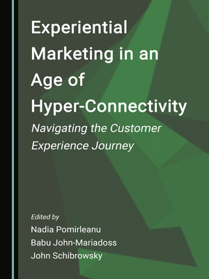 cover image of Experiential Marketing in an Age of Hyper-Connectivity